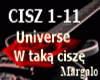 Universe W taka cisze