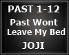JOJI-Past Wont Leave My