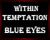 WT - Blue Eyes