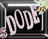 *S*DODE animated name