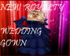 NEW ROYALTY WEDDING GOWN