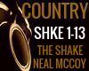 NEAL McCoy THE SHAKE RQ