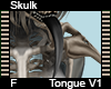Skulk Tongue F V1