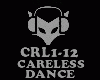 DANCE - CARELESS