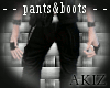 ]Akiz[ JT Pants & Shoes
