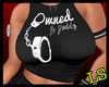 Owned by Daddy Shirt NEW