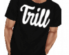 True And Real Trill top