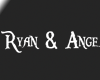 Ange and Ryan