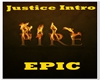 Justice - Epic Intro