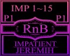 Impatient P1~Jeremih