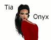 Tia - Onyx