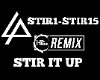 Remix Stir it Up