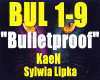Bulletproof-KaeN&S.Lipka