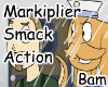 Markiplier SMACK Action