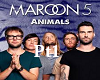 Maroon 5 - Animals pt1