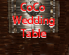 CoCo Wedd Table