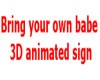 bring your own babe 3d