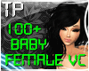 [Tp]100+ baby female VB~
