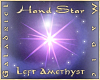 Hand Star  L Amethyst