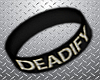 *K* Deadify (custom)