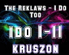 The Reklaws - I do too