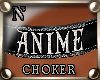 "NzI Choker ANIME