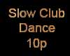 Aari Slow Club Dance 10p