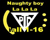 naughty boy - lalala