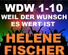 Helene Fischer -Weil Der