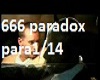 666 paradox para1/14