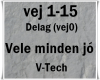 Vele minden jo