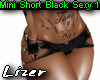 Mini Short Black Sexy 1