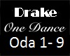 One Dance- Drake