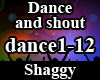 Dance and shout
