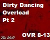 Dirty Dancing Overload