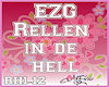 EZG-Rellen in de Hell