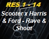 Scooter&Harris-Rave