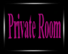 Private  room sign