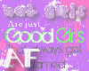 Bad and good girls ~AF