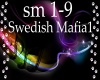 Swedish Mafia 1