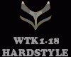 HARDSTYLE - WTK1-18