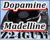 Dopamine - Madelline