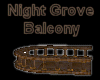 Night Grove WoodBalcony
