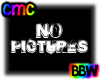 CMC* No Pictures Tee