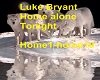 Luke Bryant Home Alone 