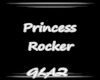 Princess Rocker