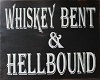 FH - Whiskey Bent