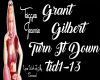 Grant Gilbert-Turn It Do