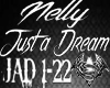 ITI Nelly- Just a Dream