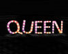 Queen Light Sign